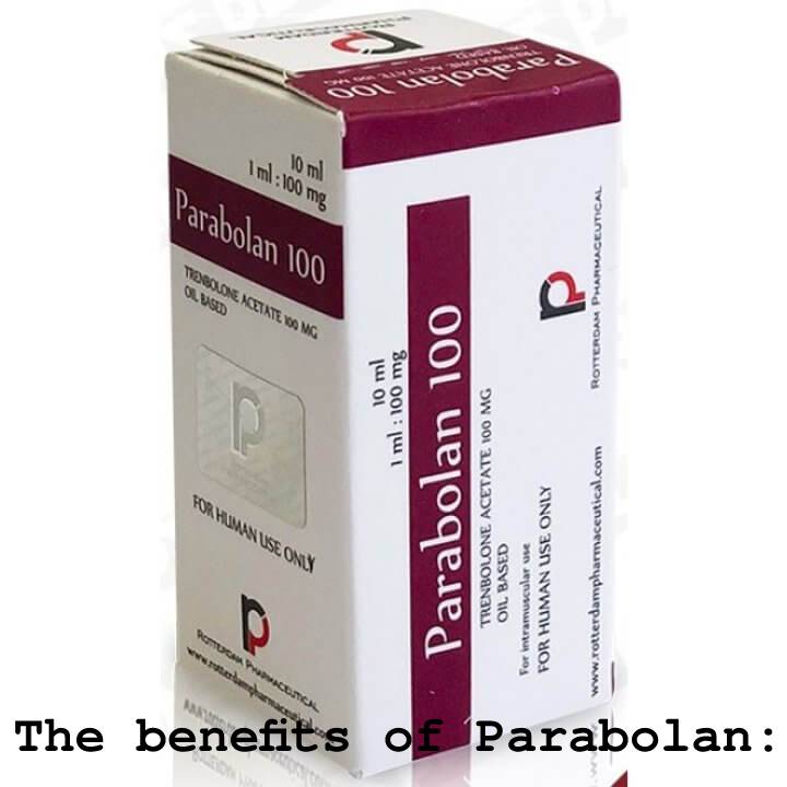The benefits of Parabolan:
